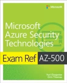 Image of Exam Ref AZ-500 Microsoft Azure Security Technologies