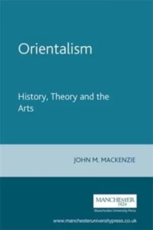 Image of Orientalism by John M. MacKenzie