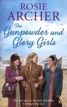 Image of The Gunpowder and Glory Girls by Rosie Archer Paperback