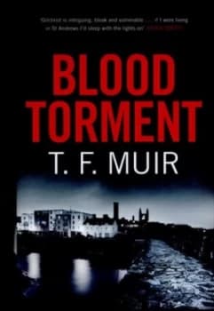 Image of Blood Torment by T.F. Muir Hardback
