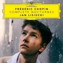Image of Frederic Chopin: Complete Nocturnes