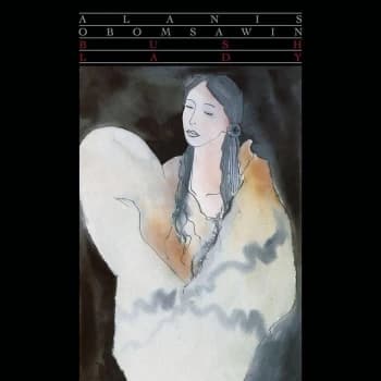 Image of Alanis Obomsawin - Bush Lady CD