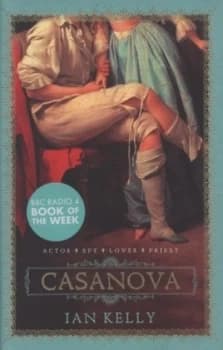 Image of Casanova by Ian Kelly Hardback