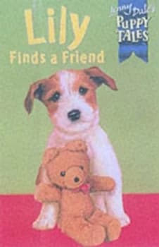 Image of Lily Finds a Friend by Jenny Dale and Susan Hellard Paperback