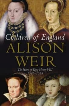 Image of Children of England by Alison Weir Paperback