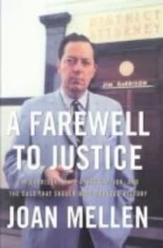Image of A Farewell to Justice by Joan Mellen Hardback