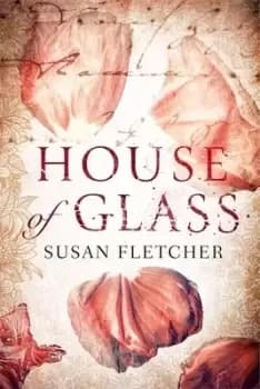 Image of House of glass by Susan Fletcher