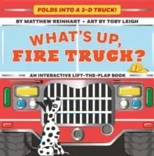 Image of What's Up, Fire Truck? (A Pop Magic Book)