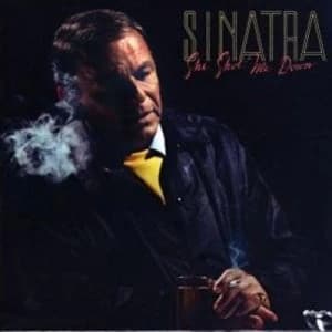Image of She Shot Me Down by Frank Sinatra CD Album