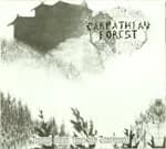 Image of Carpathian Forest - Through Chasm, Caves And Titan Woods