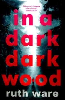 Image of In a Dark Dark Wood by Ruth Ware Paperback