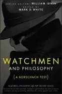 Image of watchmen and philosophy a rorschach test