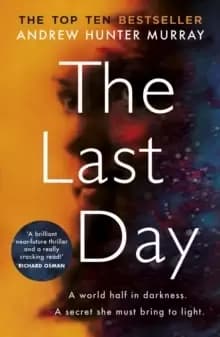 Image of The Last Day : The Sunday Times bestseller