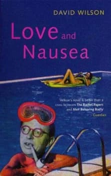 Image of Love and Nausea by David Wilson Paperback