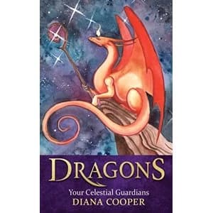 Image of Dragons Your Celestial Guardians Paperback / softback 2018
