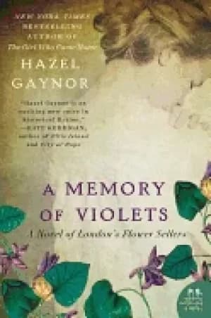 Image of memory of violets a novel of londons flower sellers