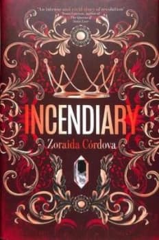 Image of Incendiary by Zoraida Crdova