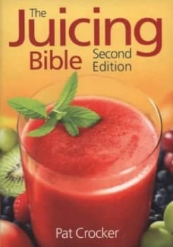 Image of The Juicing Bible by Pat Crocker Paperback