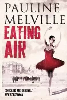 Image of Eating air by Pauline Melville