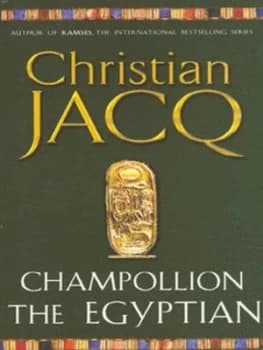 Image of Champollion the Egyptian by Christian Jacq Paperback