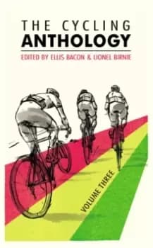 Image of The Cycling Anthology : Volume Three (3/5)