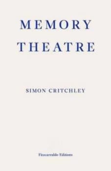 Image of Memory theatre by Simon Critchley