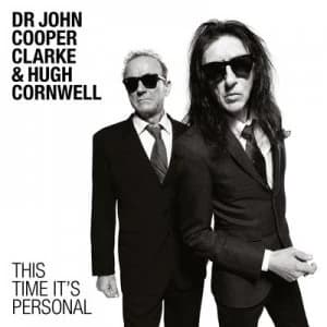 Image of This Time Its Personal by Dr John Cooper Clarke & Hugh Cornwell CD Album