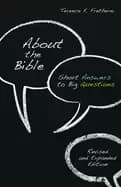 Image of about the bible short answers to big questions revised and expanded edition