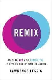 Image of Remix by Lawrence Lessig Paperback