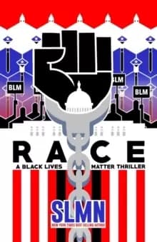 Image of Race : A Black Lives Matter Thriller