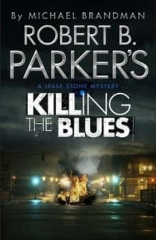 Image of Robert B. Parkers Killing the Blues by Robert B. Parker Hardback