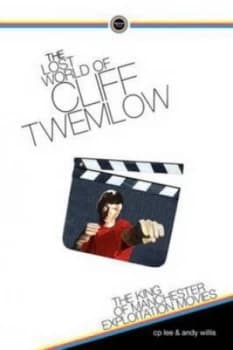 Image of The Lost World of Cliff Twemlow by C. P Lee and Andrew Willis Paperback