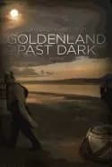 Image of goldenland past dark
