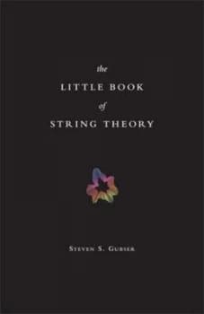 Image of The Little Book of String Theory by Steven S. Gubser Hardback