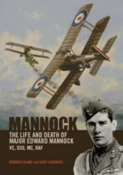 Image of Mannock by Norman L. R Franks and Andy Saunders Hardback