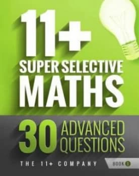 Image of 11+ super selective maths Book 1 by