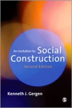 Image of An Invitation to Social Construction by Kenneth J. Gergen Book