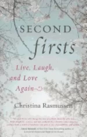 Image of second firsts live laugh and love again