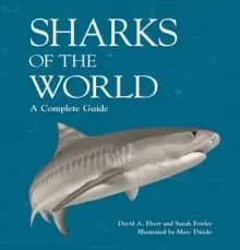 Image of Sharks of the World : A Complete Guide