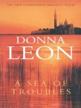 Image of A Sea of Troubles by Donna Leon Hardback