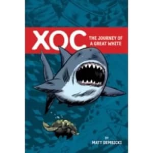 Image of Xoc: The Journey of a Great White Hardcover