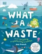 Image of what a waste trash recycling and protecting our planet