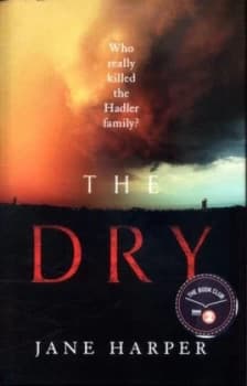 Image of The Dry by Jane Harper Hardback