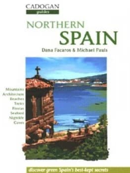 Image of Northern Spain by Dana Facaros and Michael Pauls Book