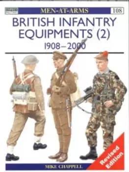 Image of British infantry equipments 2 1908-2000 by Mike Chappell