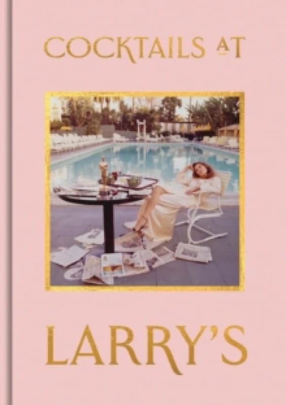 Image of Cocktails at Larry's Hardback