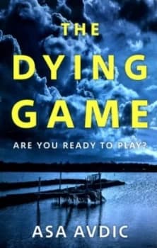 Image of The Dying Game by Asa Avdic Book