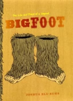 Image of Bigfoot by Joshua Blu Buhs Hardback