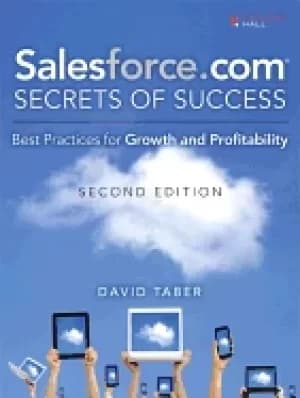 Image of salesforce com secrets of success best practices for growth and profitabili