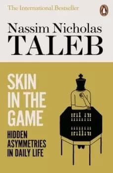 Image of Skin in the game by Nassim Nicholas Taleb